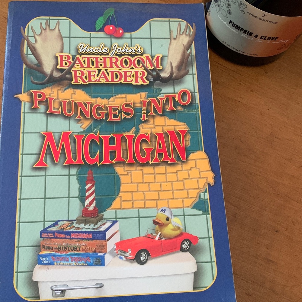 Uncle John's Bathroom Reader: Plunges Into Michigan